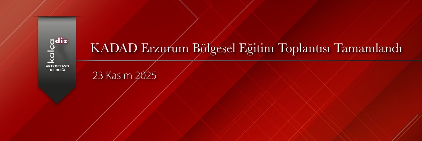 KADAD Erzurum Bölgesel Eğitim Toplantısı Tamamlandı