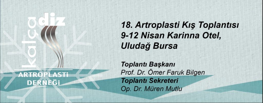 18. Artroplasti Kış Toplantısı – Uludağ Karinna Otel (9-12 Nisan 2026)