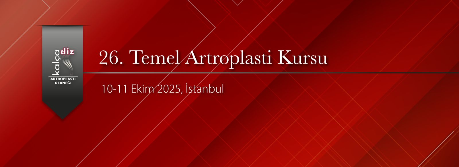 26. Temel Artroplasti Kursu, İstanbul