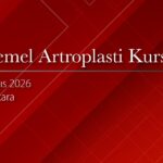 27. Temel Artroplasti Kursu (15-16 Mayıs - Ankara)