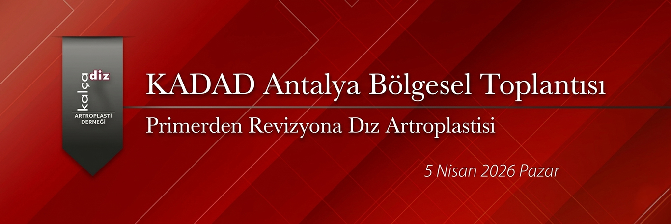 KADAD Antalya Bölgesel Toplantısı (5 Nisan 2026 Pazar)
