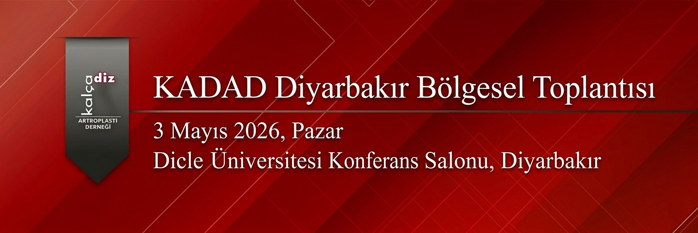 KADAD Diyarbakır Aylık Artroplasti Toplantısı
