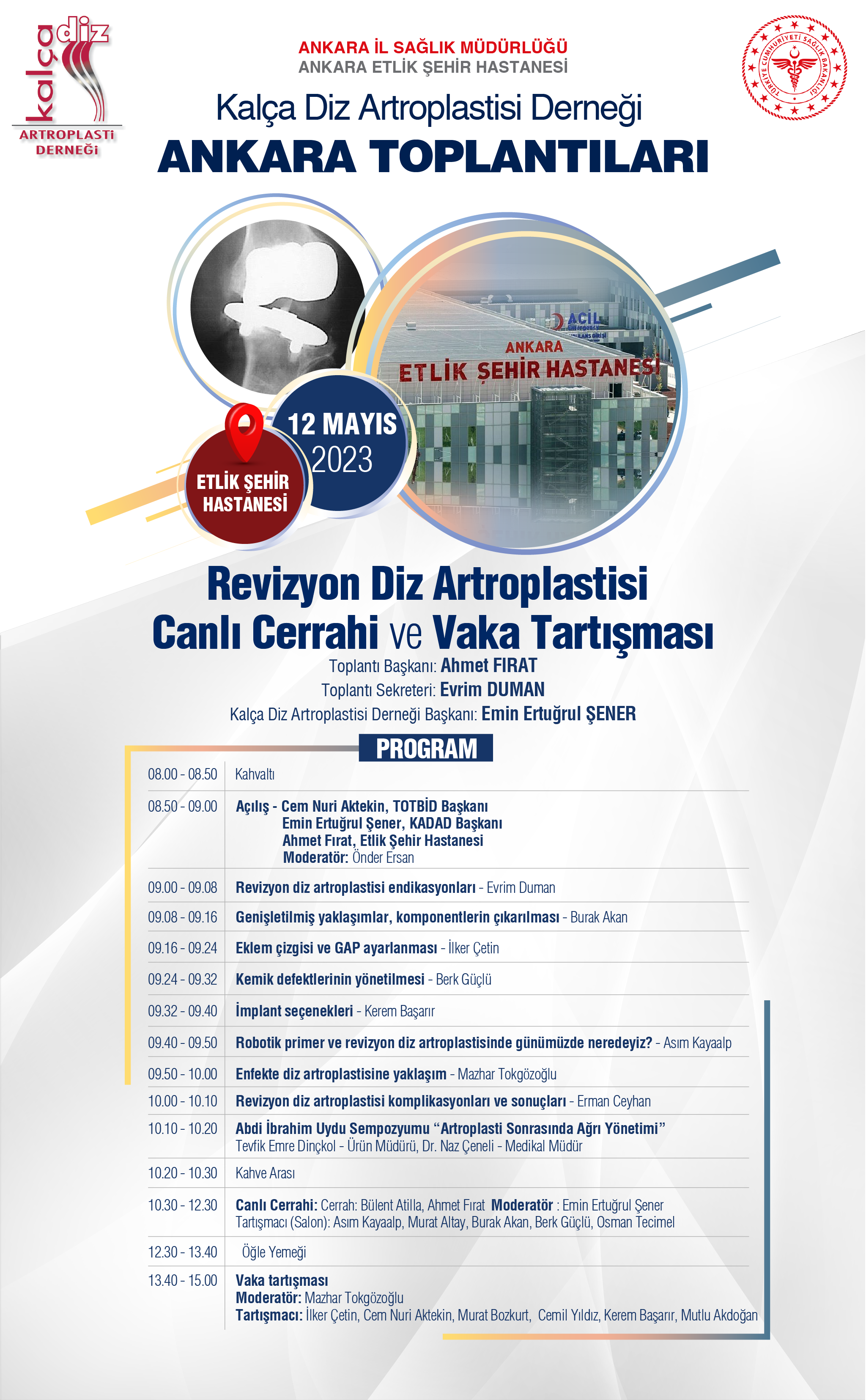 Revision Knee Arthroplasty Live Surgery and Case Discussion Meeting, Ankara