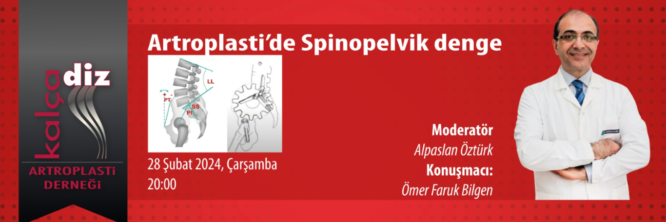 Webinar on Spinopelvic Balance in Arthroplasty