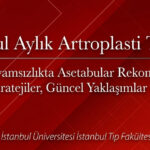 İstanbul Aylık Artroplasti Toplantısı