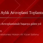 Ankara Aylık Artroplasti Toplantısı